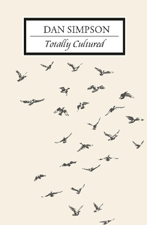 Totally Cultured by Dan Simpson 9781911570288