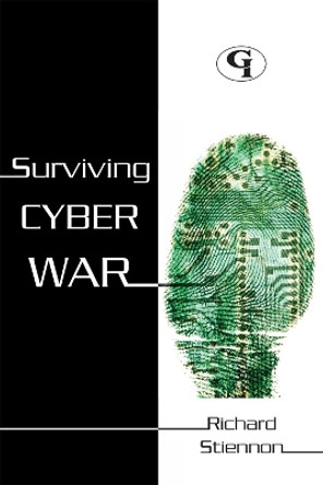 Surviving Cyberwar by Richard Stiennon 9781605906744