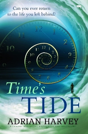 Time's Tide by Adrian Harvey 9781913942977