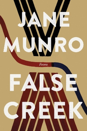 False Creek by Jane Munro 9781990776090