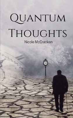 Quantum Thoughts by Nicole McCracken 9789358318838