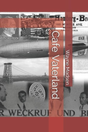 Cafe Vaterland by Wayne Madsen 9781696432474