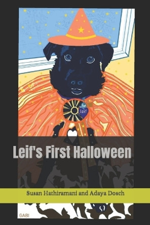 Leif's First Halloween by Adaya Dosch 9798653239960