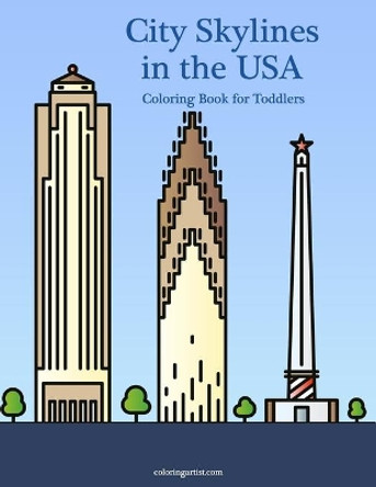 City Skylines in the USA Coloring Book for Toddlers by Nick Snels 9798687911245