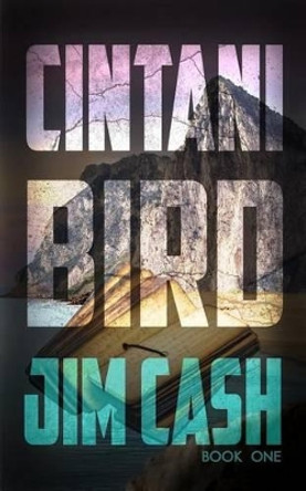 Cintani Bird: 2nd Edition by Jim Cash 9781540426345