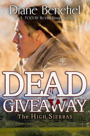 Dead Giveaway by Diane Benefiel 9781986885980