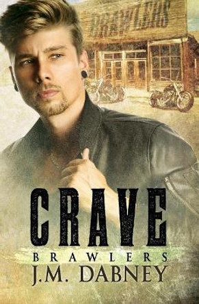 Crave by J M Dabney 9781947184114