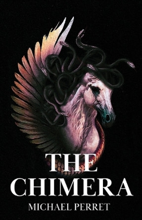 The Chimera by Michael Perret 9781959860099