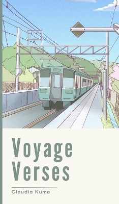 Voyage Verses by Claudia Kuma 9789916395257