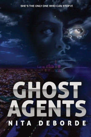 Ghost Agents by Nita Deborde 9781958045046