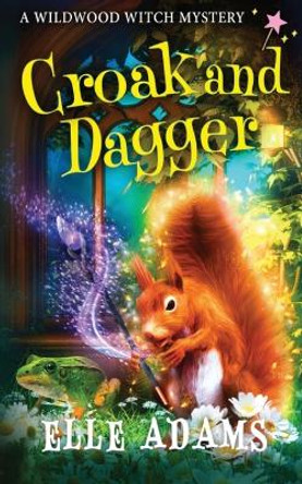 Croak and Dagger by Elle Adams 9781915250407