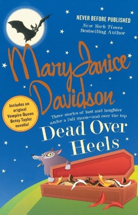 Dead Over Heels by MaryJanice Davidson 9780425219416