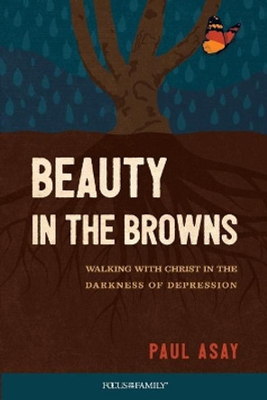 Beauty in the Browns by Paul Asay 9781646070053