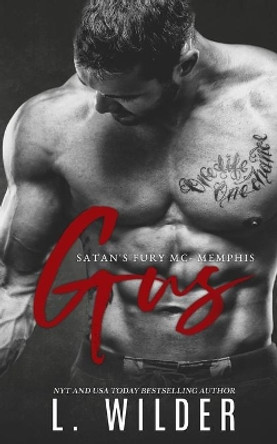 Gus: Satan's Fury MC- Memphis by Lisa Cullinan 9781693392634