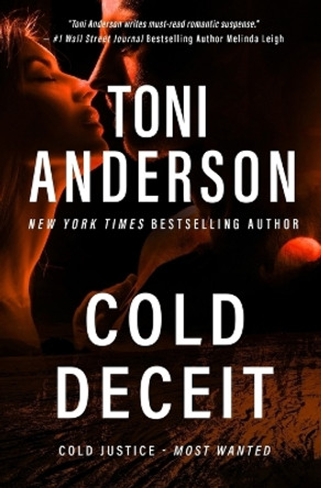 Cold Deceit by Toni Anderson 9781990721052