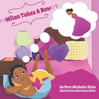 Milan Takes A Bow by Marissa Monet' Allen 9781736303221