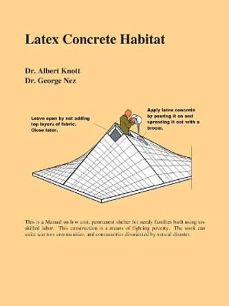 Latex Concrete Habitat by Kevin N. Lane 9781412039970