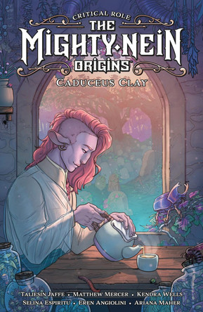 Critical Role: The Mighty Nein Origins--Caduceus Clay by Taliesin Jaffe 9781506723730