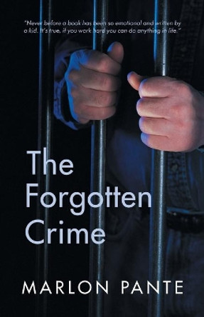 The Forgotten Crime by Marlon Pante 9781532063282