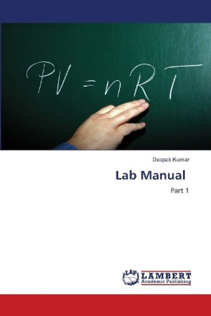 Lab Manual by Deepak Kumar 9786206157731