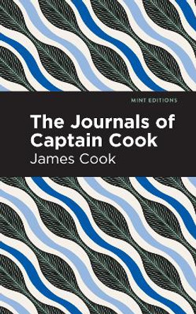 Journals of Captain Cook by Cook 9781513206813