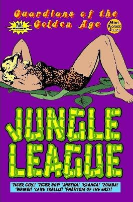 Guardians of the Golden Age: Jungle League by Mini Komix 9781387335176