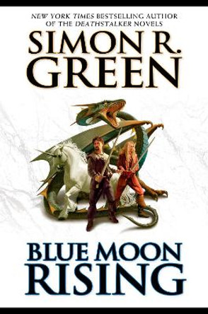 Blue Moon Rising by Simon R Green