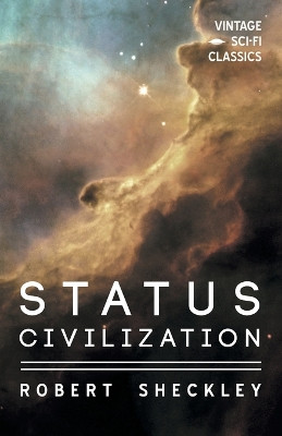 The Status Civilization by Robert Sheckley 9781528703321