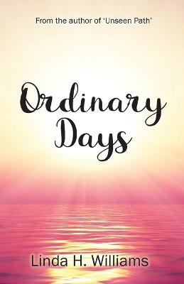 Ordinary Days by Linda H Williams 9781954818354