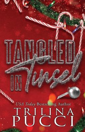 Tangled in Tinsel by Pucci 9798218119485