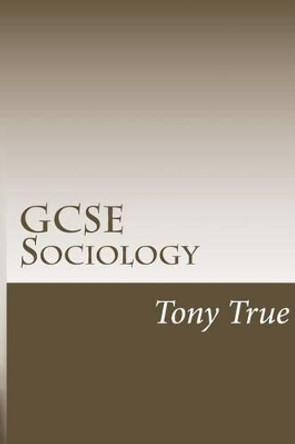 Gcse Sociology by Tony Insight 9781502942265