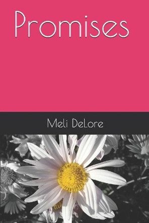 Promises by Meli Delore 9798656795852