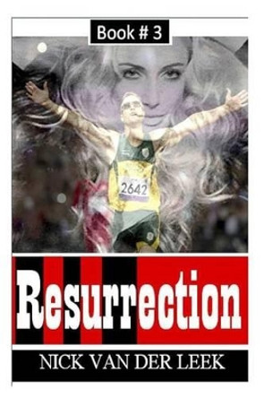 Resurrection by Nick Van Der Leek 9781503173682