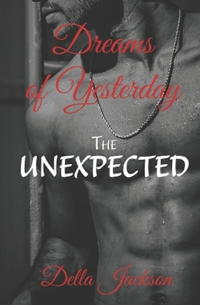 The Unexpected by Della Jackson 9798685349767