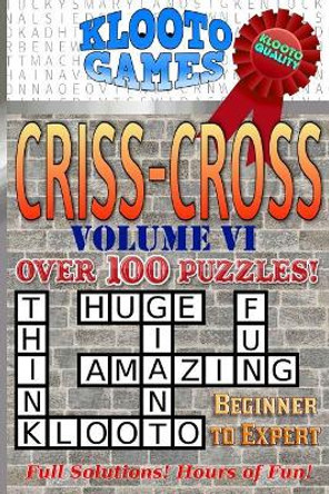 KLOOTO Games CrissCross Volume VI by Klooto Games 9781985324299