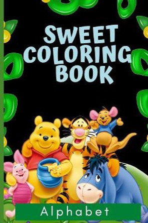 Sweet Coloring Book: Alphabet coloring book 6*9 inches, 52 pages, great gift for kids, animals kids coloring activity books, Funny unique Coloring Book, Animals, letters, colors by Excellent Art 9798665192857