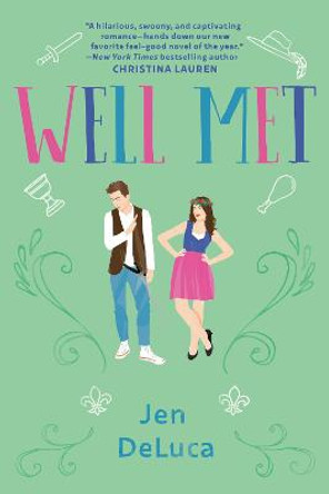 Well Met by Jen Deluca