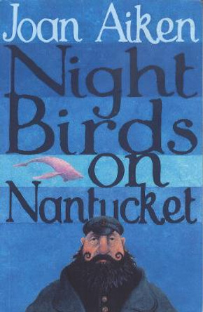 Night Birds On Nantucket by Joan Aiken