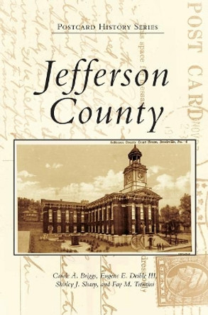 Jefferson County by Carole A Briggs 9781540227232