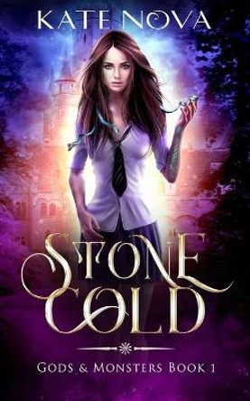 Stone Cold: A Reverse Harem Fantasy Romance by Kate Nova 9781704598000