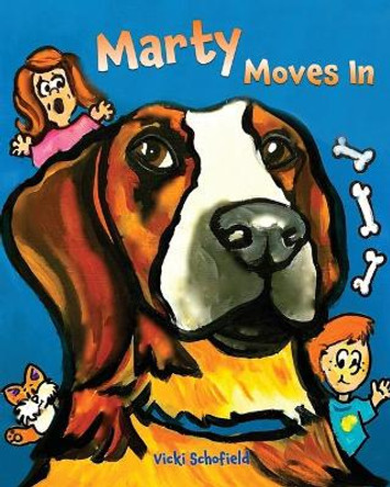 Marty Moves In by Vicki Schofield 9781999003319