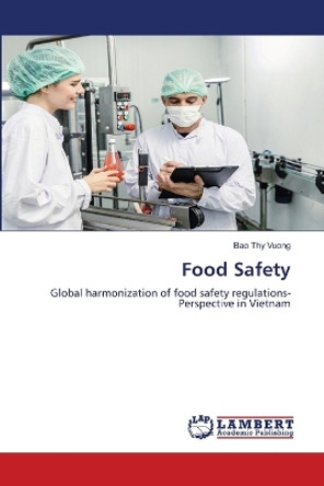 Food Safety by Bao Thy Vuong 9786205633571