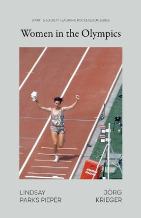 Women in the Olympics by Lindsay Parks Pieper 9781957792460
