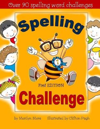 Spelling Challenge by Clifton Pugh 9781547147328