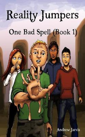 Reality Jumpers Series (Book 1) ONE BAD SPELL by Karmyn Keevy 9781674560014