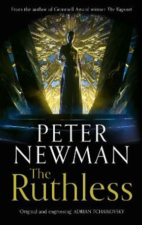 The Ruthless (The Deathless Trilogy, Book 2) by Peter Newman