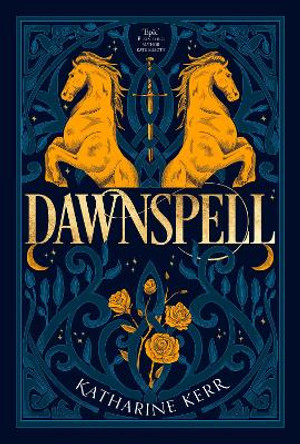 Dawnspell: The Bristling Wood (The Deverry series, Book 3) by Katharine Kerr