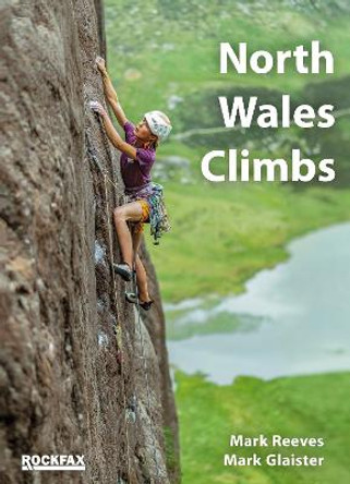 North Wales Climbs by Mark Reeves