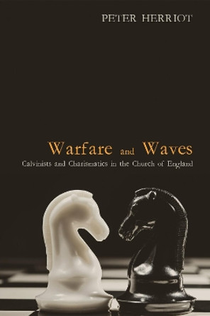 Warfare and Waves by Professor Peter Herriot 9781498226233