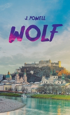 Wolf by J Powell 9781973699392